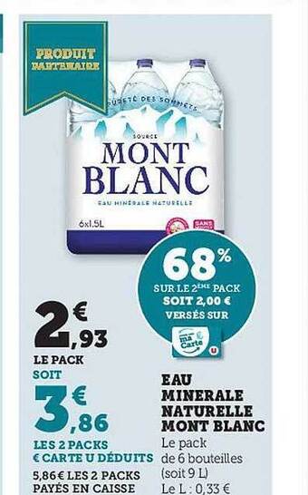 Hyper U Eau minérale naturelle mont blanc offre