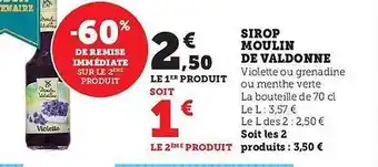 Hyper U Sirop moulin de valdonne offre