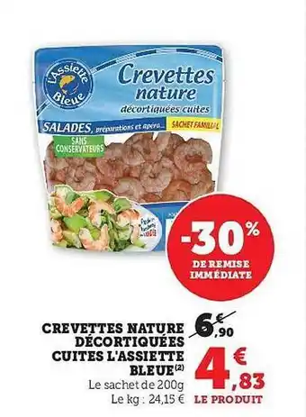 Hyper U Crevettes nature décortiquées cuites l'assiette bleue offre