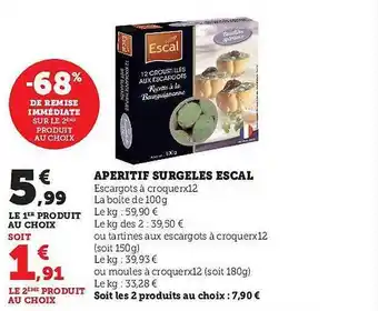 Hyper U Apéritif surgelés escal offre