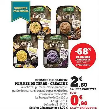 Hyper U Écrasé de saison pommes de terre - créaline offre