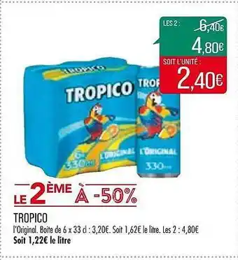 Match Tropico offre