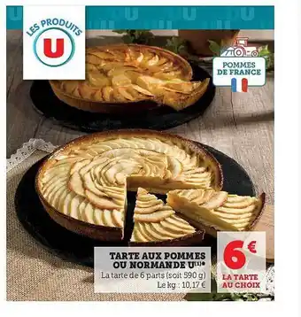Hyper U Tarte aux pommes ou normande u offre