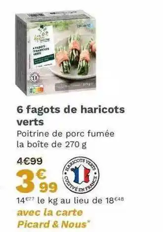Picard 6 fagots de haricots verts offre