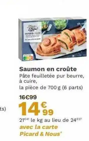 Picard Saumon en croûte offre