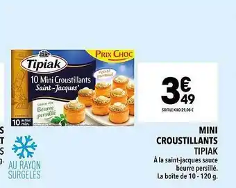 Supeco Mini croustillants tipiak offre