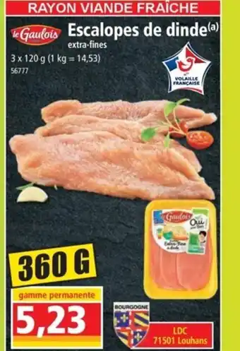 Norma Escalopes De Dinde offre