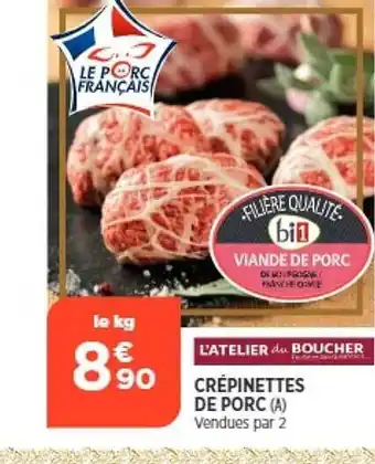 Maximarché Crépinettes de porc offre