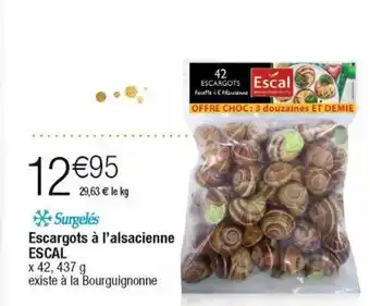 Cora x Carrefour Escargots escal offre