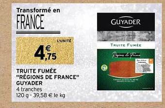 Intermarché Truite fumée offre