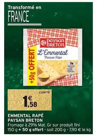 Intermarché Emmental râpé paysan breton offre
