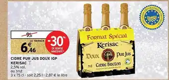 Intermarché Cidre pur jus doux igp kerisac offre