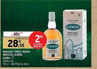 Intermarché Whisky grey rock brocéliande eddu offre