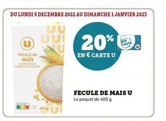 Super U Fécule de maïs u offre