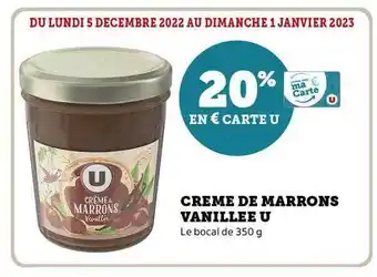 Super U Crème de marrons vanillée u offre