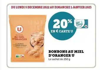 Super U Bonbons au miel d'oranger u offre