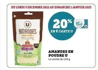 Super U Amandes en poudre u offre