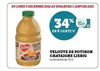 Super U Velouté de potiron chataigne liebig offre