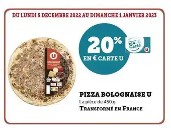 Super U Pizza bolognaise u offre