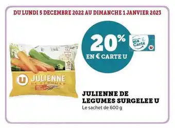Super U Julienne de légumes surgelée u offre