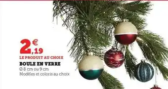 Super U Boule en verre offre