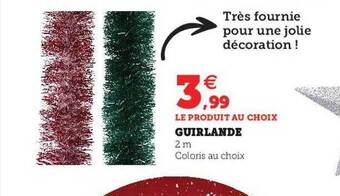 Super U Guirlande offre