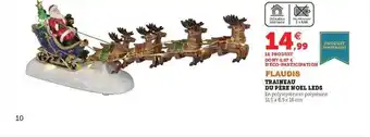 Super U Traîneau du père noël leds flaudis offre