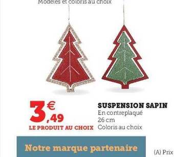 Super U Suspension sapin offre