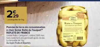 Carrefour Market Pomme de terre de consommation à chair ferme ratte du touquet reflets de france offre