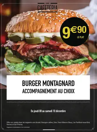 Cora x Carrefour Burger montagnard offre