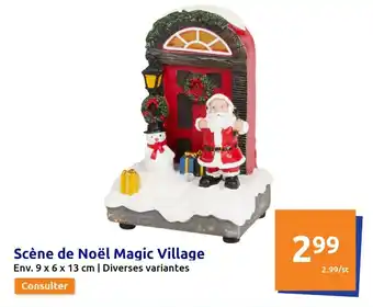 Action Scène de noël magic village offre