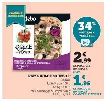 U Express Pizza dolce sodebo offre