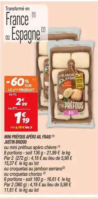 Mini préfous apéro ail frais justin bridou