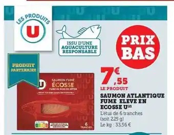 U Express Saumon atlantique fumé élevé en écosse u offre