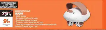 Masseur anti-cellulite velform