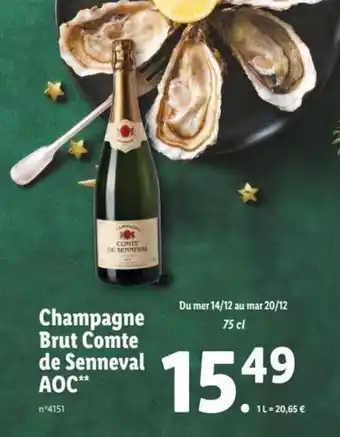 Lidl Champagne brut comte de senneval AOC offre