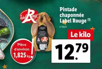 Lidl Pintade chaponnée label rouge offre