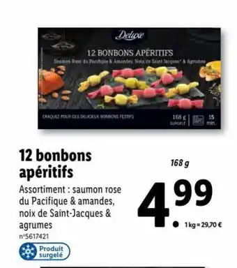 Lidl 12 bonbons apéritifs offre