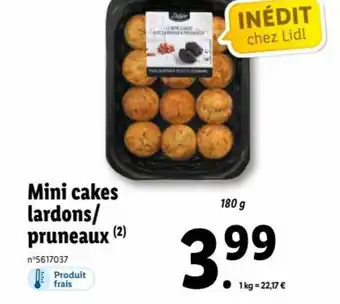 Lidl Mini cakes lardons/pruneaux offre
