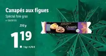 Lidl Canapés aux figues offre