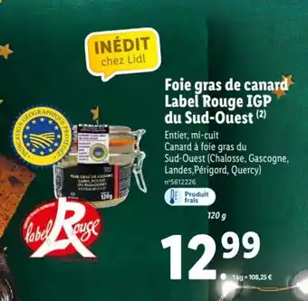 Lidl Foie gras de canard label rouge IGP du sud-ouest offre