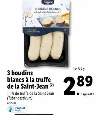 Lidl 3 boudins blancs à la truffe de la saint-jean offre