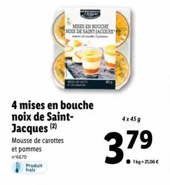 Lidl 4 mises en bouche noix de saint-jacques offre