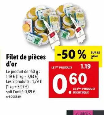 Lidl Filet de Pieces d'Or offre