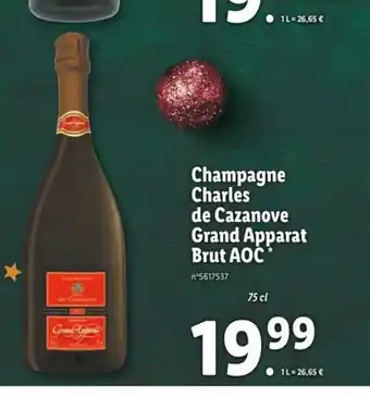 Lidl Champagne Charles de Cazanove Grand Apparat Brut AOC offre
