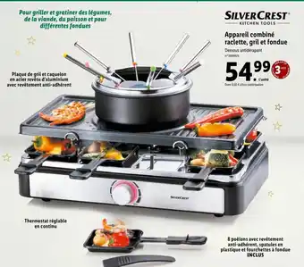 Lidl Silvercrest Appareil Combine Raclette Gril Et Fondue offre