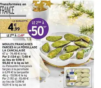 Intermarché Moules françaises farcies à la persillade la cancalaises offre