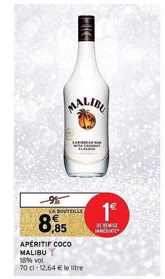 Intermarché Apéritif coco malibu offre