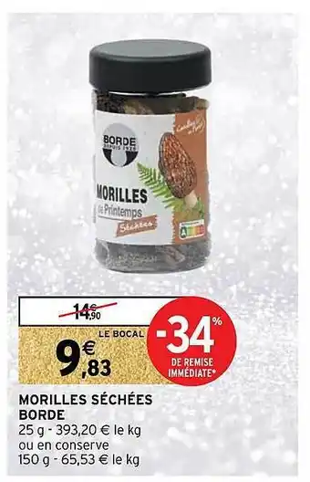 Intermarché Morilles séchées borde offre