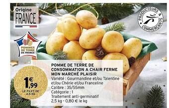 Intermarché Pomme de terre de consommation à chair ferme mon marché plaisir offre